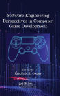 Software Engineering Perspectives in Computer Game Development