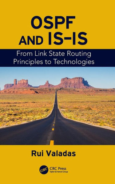 OSPF and IS-IS: From Link State Routing Principles to Technologies / Edition 1