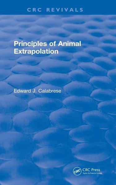 Principles of Animal Extrapolation (1991)