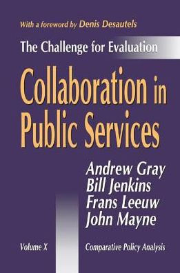 Collaboration Public Services: The Challenge for Evaluation