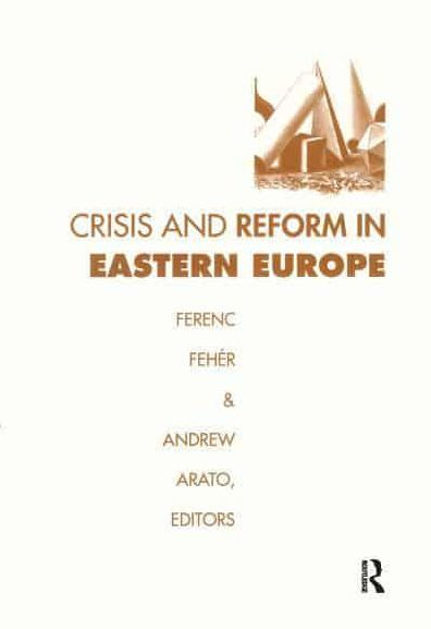 Crisis and Reform Eastern Europe