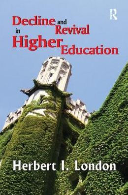 Decline and Revival Higher Education