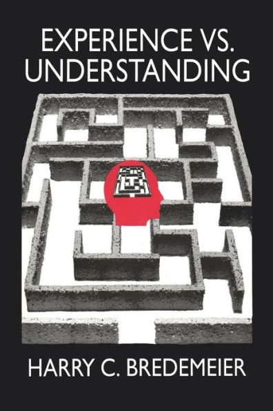 Experience Versus Understanding: Understanding Yourself Twenty-First Century Societies