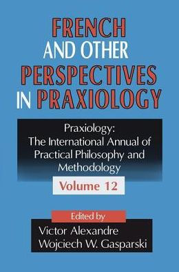 French and Other Perspectives Praxiology