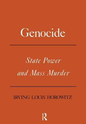 Genocide: State Power and Mass Murder