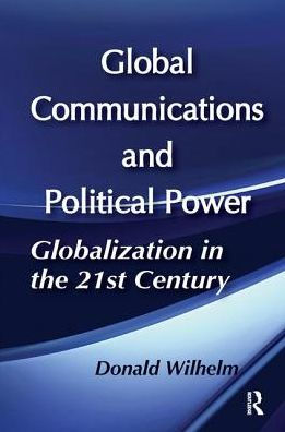 Global Communications and Political Power