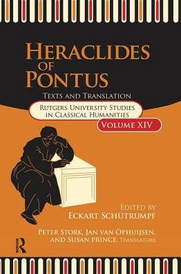 Heraclides of Pontus: Texts, Translation, and Discussion