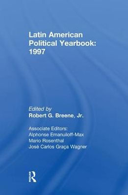 Latin American Political Yearbook: 1997
