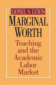 Title: Marginal Worth, Author: Lionel S. Lewis