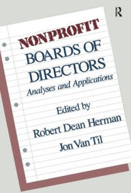 Title: Nonprofit Boards of Directors: Analyses and Applications, Author: Robert Herman