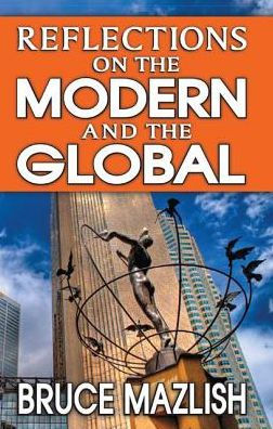 Reflections on the Modern and Global