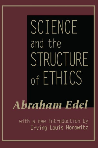 Science and the Structure of Ethics / Edition 1