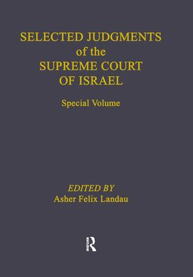 Selected Judgments of the Supreme Court Israel