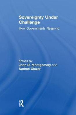 Sovereignty under Challenge: How Governments Respond