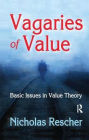 Vagaries of Value: Basic Issues in Value Theory