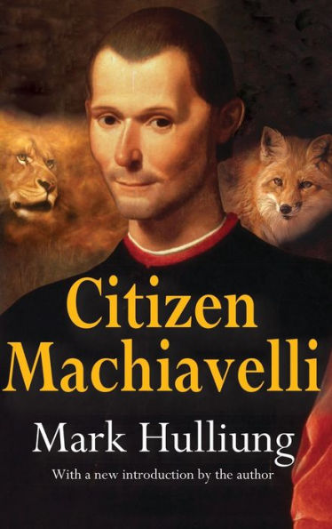 Citizen Machiavelli