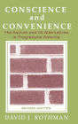 Conscience and Convenience: The Asylum and Its Alternatives in Progressive America