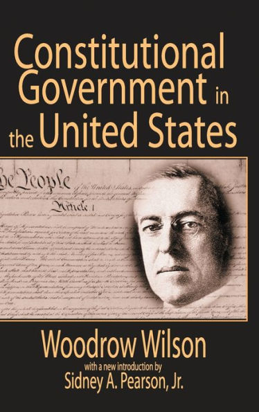 Constitutional Government in the United States