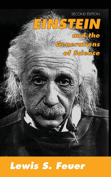 Einstein and the Generations of Science / Edition 2