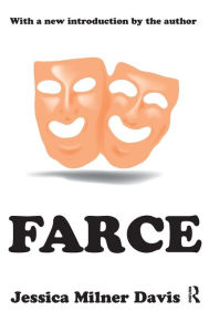 Title: Farce, Author: Jessica Milner Davis