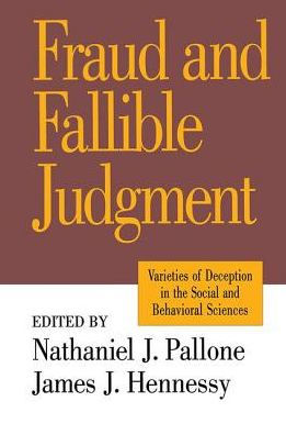 Fraud and Fallible Judgement: Deception in the Social and Behavioural Sciences / Edition 1