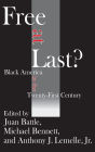 Free at Last?: Black America in the Twenty-first Century
