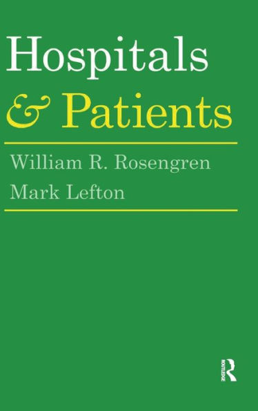 Hospitals and Patients / Edition 1
