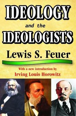 Ideology and the Ideologists