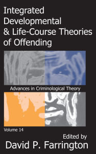 Title: Integrated Developmental and Life-course Theories of Offending, Author: David P. Farrington