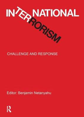 International Terrorism: Challenge and Response