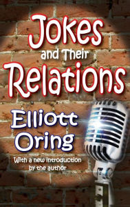 Title: Jokes and Their Relations, Author: Elliott Oring