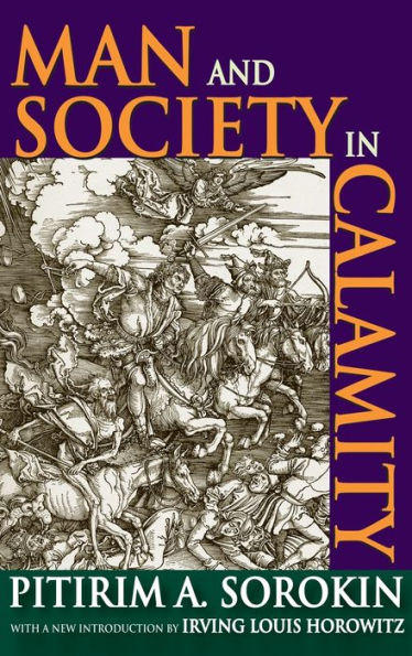 Man and Society in Calamity