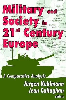 Military and Society in 21st Century Europe: A Comparative Analysis