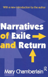 Title: Narratives of Exile and Return, Author: Mary Chamberlain