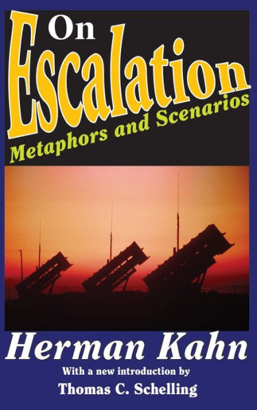 On Escalation: Metaphors and Scenarios / Edition 1