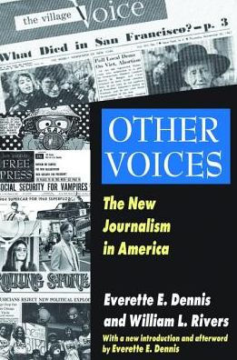 Other Voices: The New Journalism in America