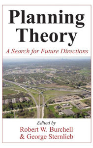 Title: Planning Theory: A Search for Future Directions, Author: Robert Burchell