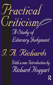 Title: Practical Criticism: A Study of Literary Judgment, Author: I. A. Richards