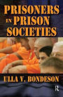 Prisoners in Prison Societies