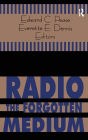 Radio - The Forgotten Medium