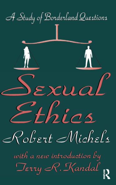 Sexual Ethics: A Study of Borderland Questions