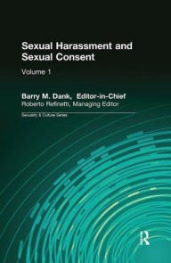 Title: Sexual Harassment and Sexual Consent, Author: Roberto Refinetti