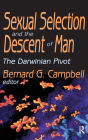 Sexual Selection and the Descent of Man: The Darwinian Pivot