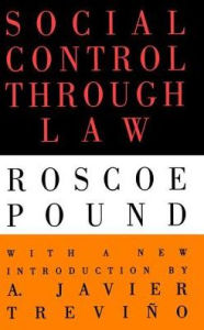 Title: Social Control Through Law, Author: Roscoe Pound