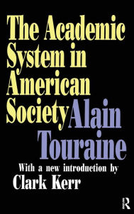 Title: The Academic System in American Society, Author: Alain Touraine