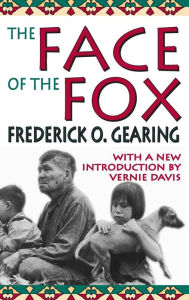 Title: The Face of the Fox, Author: Frederick O. Gearing