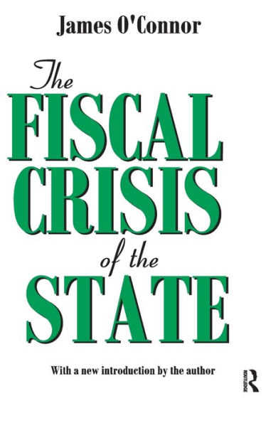 The Fiscal Crisis of the State