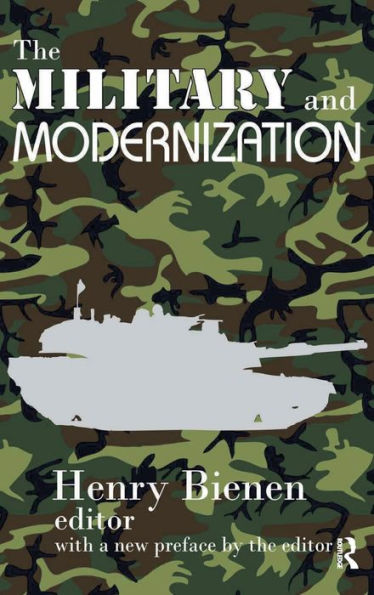 The Military and Modernization / Edition 1