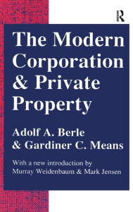 Title: The Modern Corporation and Private Property / Edition 2, Author: Adolf A. Berle