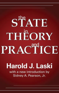 Title: The State in Theory and Practice, Author: Harold Laski